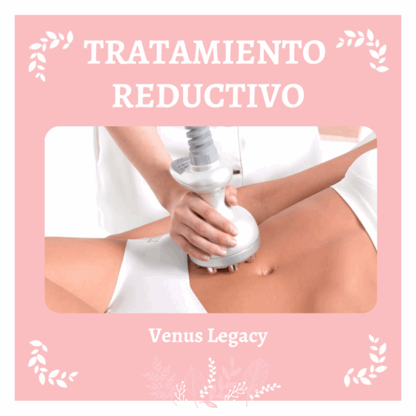 Tratamiento Reductivo (Venus Legacy) 10 Sesiones