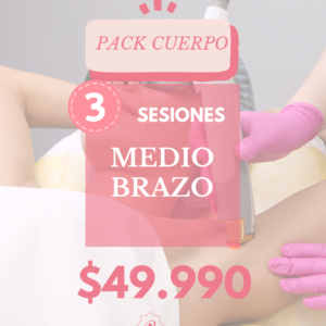 3 SESIONES MEDIO BRAZO