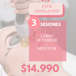 3 SESIONES DE LABIO SUPERIOR +MENTON